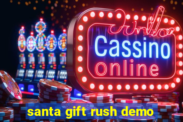 santa gift rush demo